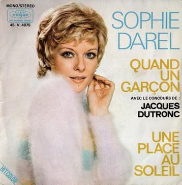 Sophie Darel Avec Le Concours De Jacques Dutronc - Quand Un, Verzenden