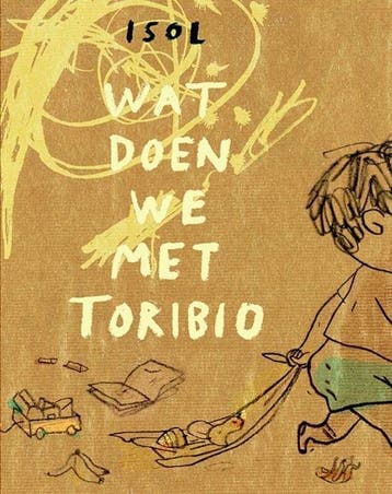 Wat doen we met Toribio (9789463360432, Isol), Antiquités & Art, Verzenden
