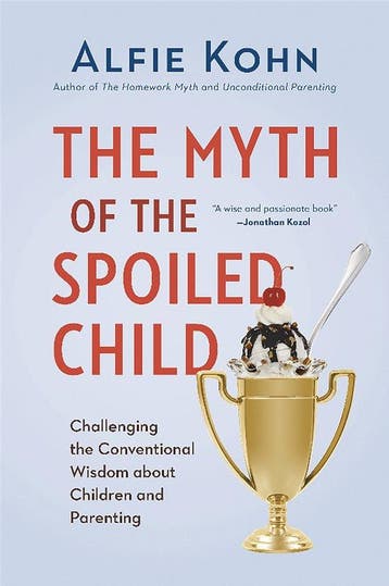 The Myth of the Spoiled Child 9780738217246 Alfie Kohn, Verzenden, Zo goed als nieuw, Alfie Kohn