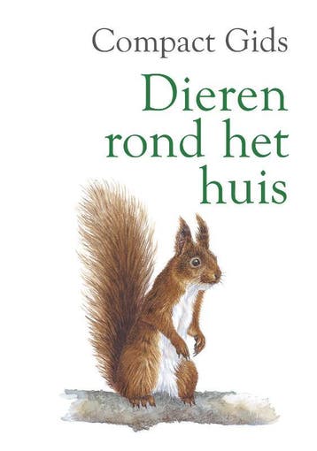 Dieren rond het huis / Compact Gids 9789052101101, Verzenden, Zo goed als nieuw