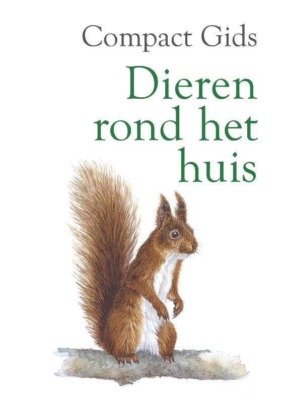 Dieren rond het huis / Compact Gids 9789052101101, Boeken, Hobby en Vrije tijd, Zo goed als nieuw, Verzenden
