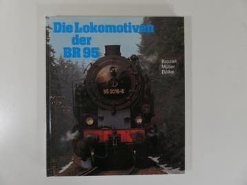 Die Lokomotiven der Baureihe 95: Der Lebenslauf der Berg..., Ophalen of Verzenden, Zo goed als nieuw