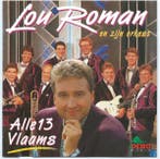 Lou Roman En Zijn Orkest - Alle 13 Vlaams, Verzenden
