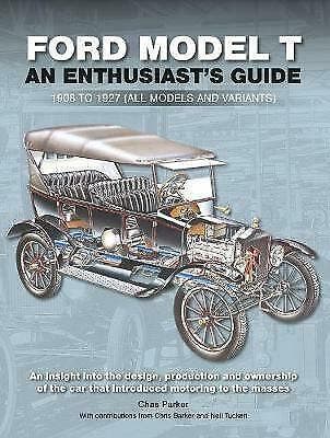Ford Model T – An Enthusiast’s Guide, Algemeen, Verzenden, Nieuw, Chas Parker
