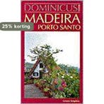 Madeira en Porto Santo / Dominicus reeks 9789025727291, Verzenden, T. Branco Martins