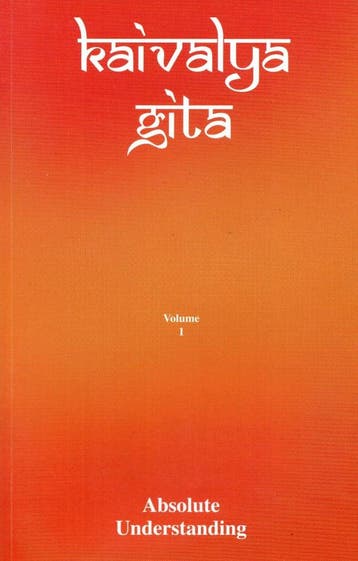 Kaivalya Gita Absolute Understanding - Volume 1 - Dr. Vijai, Verzenden, Nieuw