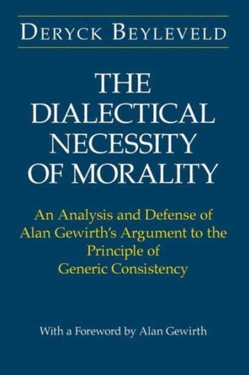 The Dialectical Necessity of Morality - Deryck Beyleveld - 9, Verzenden, Nieuw