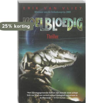 Koelbloedig 9789061126874 Erik van Vliet, Verzenden, Zo goed als nieuw, Erik van Vliet