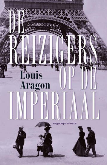 De reizigers op de imperiaal / Le monde réel / 3, Livres, Verzenden, Louis Aragon