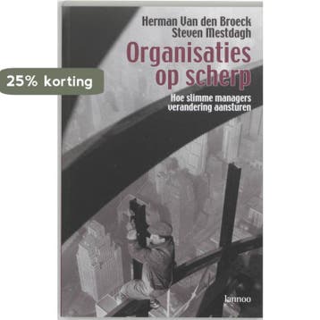 Organisaties op scherp 9789020945553 H. van den Broeck, Verzenden, Gelezen, H. van den Broeck