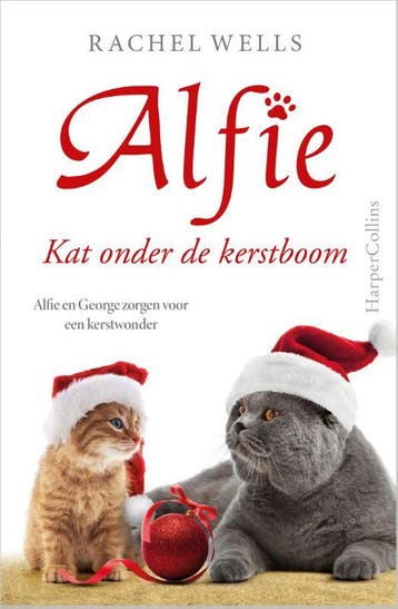 Kat onder de kerstboom / Alfie 9789402711257 Rachel Wells, Verzenden, Gelezen, Rachel Wells