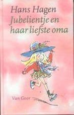 Jubelientje en haar liefste oma 9789000028320 Hans Hagen, Verzenden, Hans Hagen