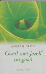 Goed met jezelf omgaan 9789025952556 Anselm Grün, Verzenden, Anselm Grün