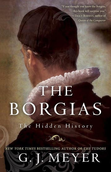 The Borgias / Random House Publishing Group 9780345526922, Verzenden, Gelezen, Meyer