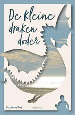 De kleine drakendoder 9789493245747 Suzanne Bos, Verzenden, Suzanne Bos