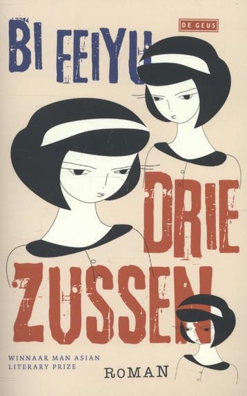 Drie zussen 9789044520354 Feiyy Bi, Verzenden, Gelezen, Feiyy Bi