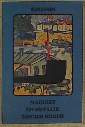 Maigret en het lijk zonder hoofd / Maigret 9789022902387, Verzenden, Gelezen, Georges Simenon