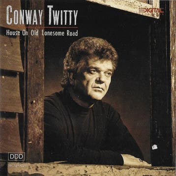 Conway Twitty - House On Old Lonesome Road, Verzenden
