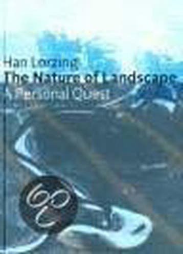 The nature of landscape 9789064504082 H. Lorzing, Verzenden, H. Lorzing