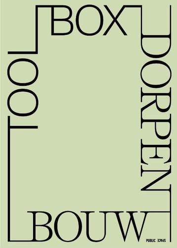 Toolbox Dorpenbouw | Nieuw, Verzenden, Nieuw, Ward Verbakel; Karl Catteeuw; Edith Wouters; Els Demeestere; Joeri Bruyn