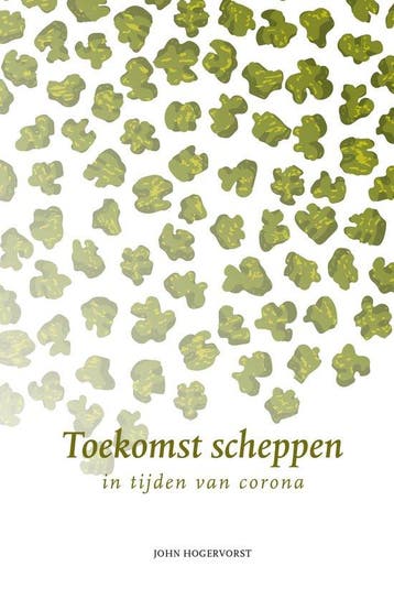 Toekomst scheppen - Hogervorst, Boeken, Verzenden, Nieuw