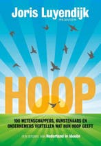 Hoe hou jij hoop? / Nederland in ideeën / 5 9789492493644, Verzenden, Zo goed als nieuw, Joris Luyendijk