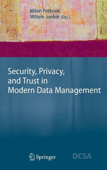 Security, Privacy, and Trust in Modern Data Management, Verzenden, Gelezen, Milan Petkovi