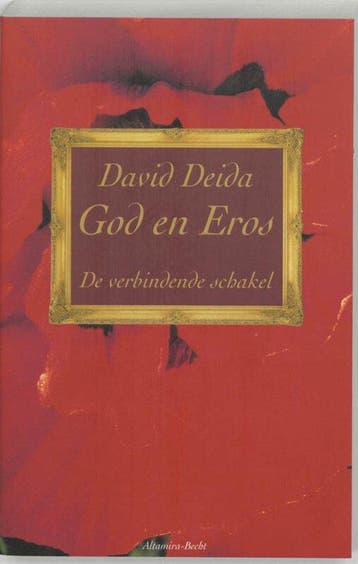 God en Eros - David Deida - 9789069635514 - Paperback, Verzenden