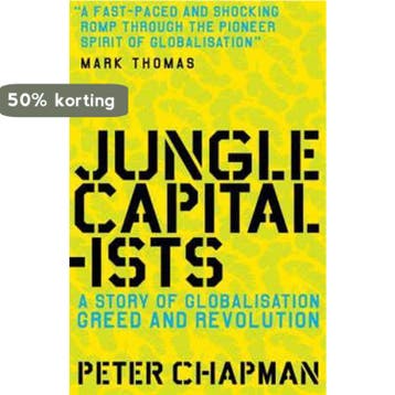 Jungle Capitalists 9781847670984 Peter Chapman, Verzenden, Peter Chapman