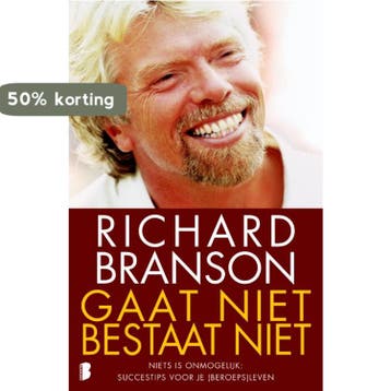 Gaat niet bestaat niet 9789022554098 Richard Branson, Verzenden, Richard Branson