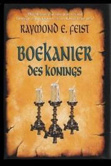 Boekanier des konings 9789029068291 Raymond E. Feist, Boeken, Verzenden, Zo goed als nieuw, Raymond E. Feist
