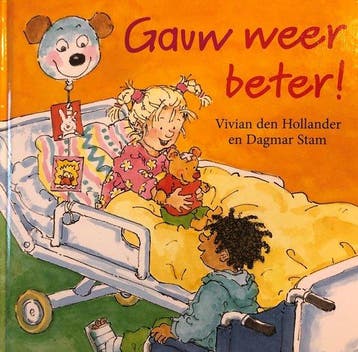 Gauw weer beter! 9789000350742, Verzenden, Zo goed als nieuw, Vivian den Hollander en Dagmar Stam
