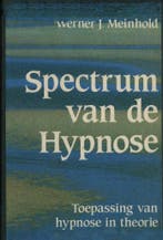 Spectrum van de hypnose 9789025273484 Meinhold, Livres, Verzenden, Meinhold