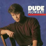 Dude Mowrey - Dude Mowrey, Verzenden, Gebruikt