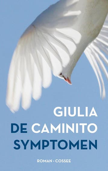 De symptomen 9789464522457 Giulia Caminito, Verzenden, Giulia Caminito