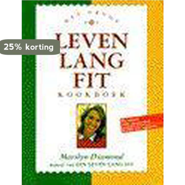 Het groot leven lang fit kookboek 9789032503796 M. Diamond, Boeken, Kookboeken, Gelezen, Verzenden