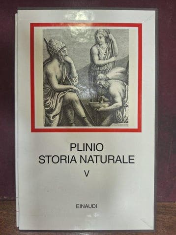 Plinio il Vecchio - Plinio Storia Naturale - 1984-1988