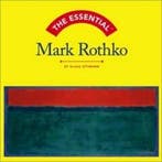 The Essential Mark Rothko 9780810958265 Klaus Ottmann, Verzenden, Klaus Ottmann