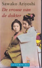 De vrouw van de dokter / Geuzenpocket / 41 9789052262505, Verzenden, Gelezen, S. Ariyoshi