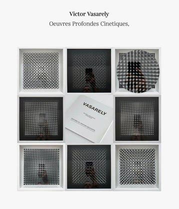 Victor Vasarely (1906-1997) - Oeuvres Profondes Cinétiques