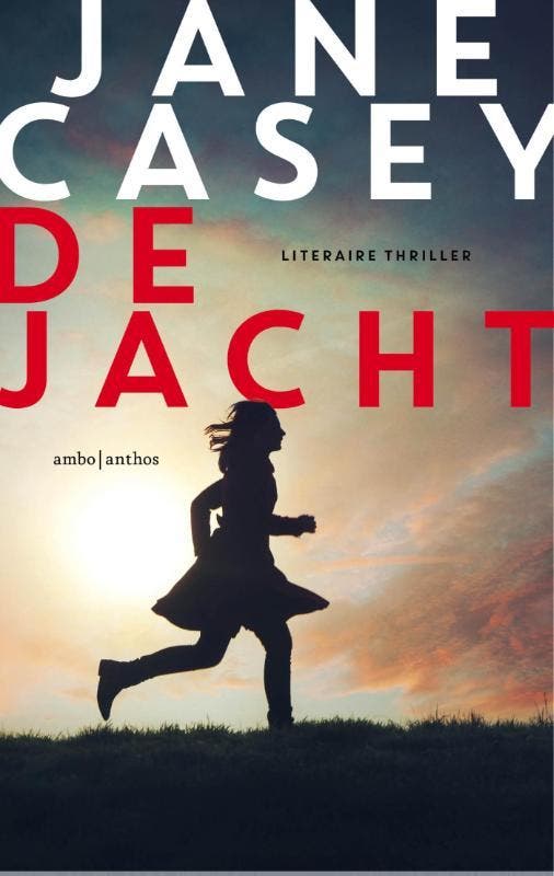 De jacht / Maeve Kerrigan / 5 9789026329913 Jane Casey, Boeken, Thrillers, Gelezen, Verzenden