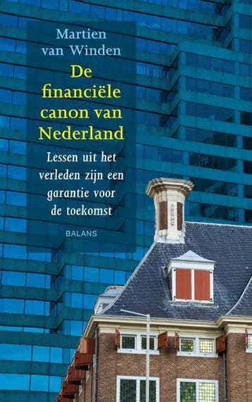 De financiële canon van Nederland 9789460032882, Verzenden, Martien Winden