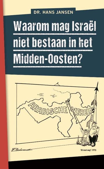 Waarom mag Israël niet bestaan in het Midden-Oosten?, Verzenden, Hans Jansen