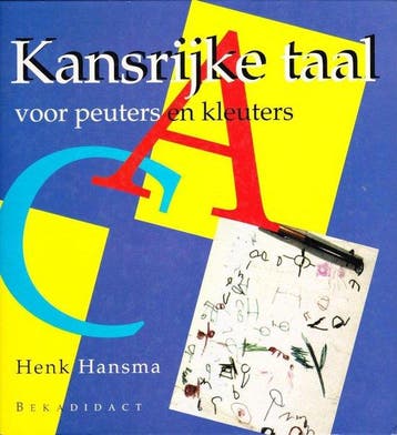Voor peuters en kleuters Kansrijke taal 9789032106379, Boeken, Verzenden, Gelezen, H. Hansma
