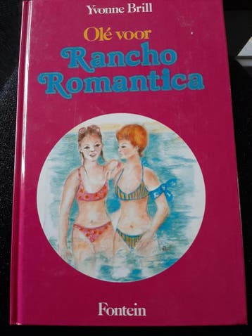 Olé voor Rancho Romantica / Fontein jeugd 9789026105234, Boeken, Verzenden, Gelezen, Yvonne Brill