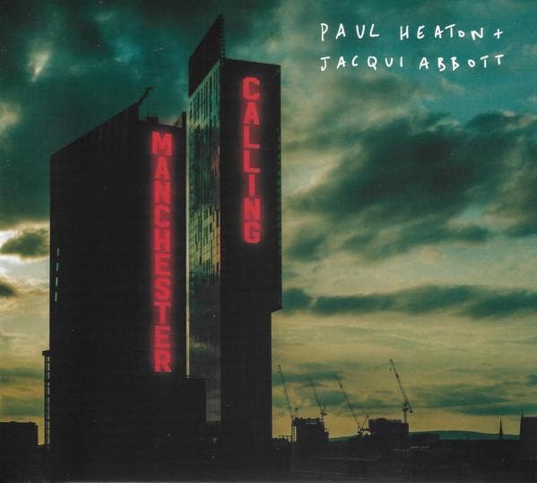 Paul Heaton + Jacqui Abbott - Manchester Calling, CD & DVD, CD | Pop, Envoi