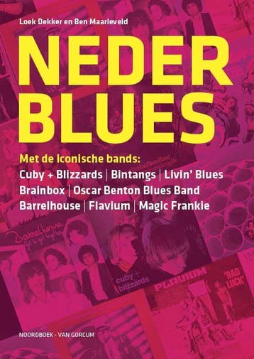 Nederblues | Loek Dekker; Ben Maarleveld | Nieuw, Verzenden, Nieuw, Loek Dekker; Ben Maarleveld