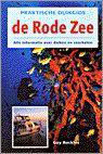 De Rode Zee / Praktische duikgids 9789062489558 G. Buckles, Verzenden, G. Buckles