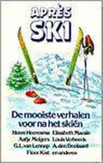APRES SKI. DE MOOISTE VERHALEN VOOR 9789068061451 E, Verzenden, Gelezen, E