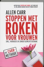 Stoppen met roken voor vrouwen 9789022546536 Allen Carr, Verzenden, Gelezen, Allen Carr